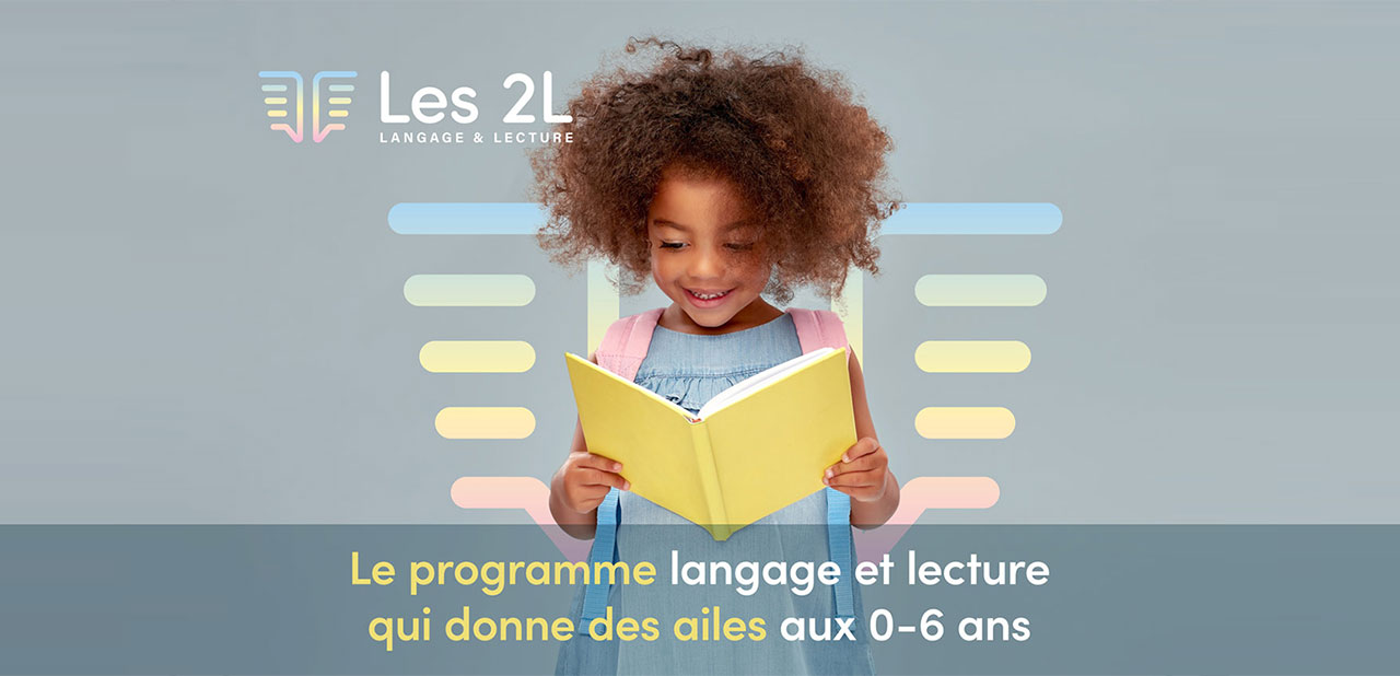 Les 2 L, le programme Lecture et Langage by Grandir Fondation
